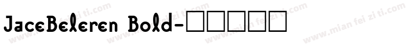 JaceBeleren Bold字体转换